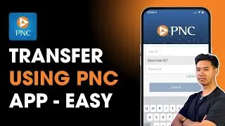 How to Transfer Money Using PNC App