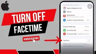 HOW TO TURN OFF FACETIME ON AN IPHONE