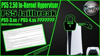 PS5 2.50 In-Kernel Hypervisor by SpecterDev | PS5 3.xx / PS5 4.xx ????? | Quick Information
