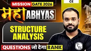 Structure Analysis | Most Expected Questions | Civil Engineering | GATE 2026 Maha Abhyas