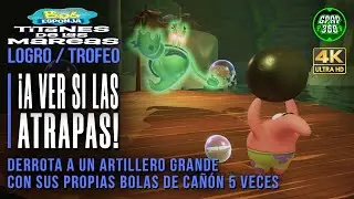 Bob Esponja Titanes de las mareas | Logro / Trofeo: ¡A ver si las atrapas! (Matar 5 artilleros)