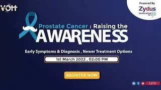 Prostate Cancer: Raising The Awareness
