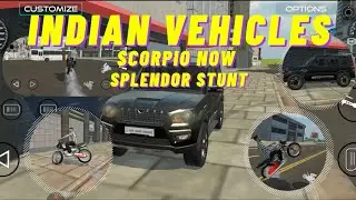 Indian vehicles simulator 3d game 🎮||splendor modified 🏍️ and stunt||scorpio 🛑