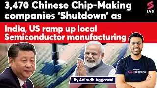 China's semiconductor output shrinks. India, US ramp up local manufacturing #vedanta #anirudh