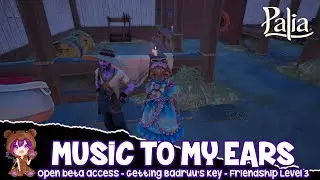 Music to My Ears | Palia Badruu Friendship Level 3 Key Quest