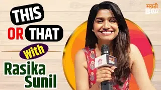 This Or That With Rasika Sunil । No Online Shopping | Diet Lagan Stage-play | Mazhya Navryachi Bayko