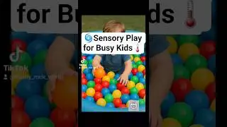 🌡Sensory Play for Busy Kids🌀 #nannylife #nannytips #nannyrocks #childdevelopment #learning
