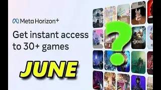 META QUEST PLUS UPDATE JUNE 2025