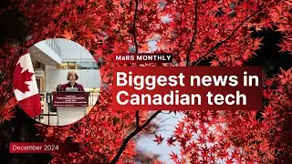 MaRS Monthly Roundup | December