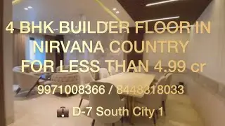 Builder floor for sale in Nirvana Country, Gurgaon