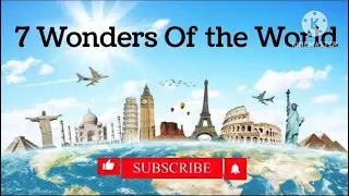 Welcome to our &ldquo;Guess the 7 Wonders of the World&rdquo; challenge!