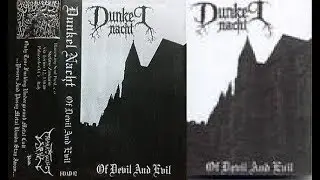 Dunkel Nacht - Of Devil and Evil - 2000 full demo raw blackmetal