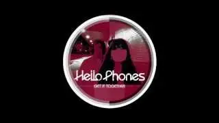 HELLO PHONES - 