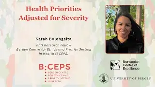 Health Priorities Adjusted for Severity by Sarah Bolongaita