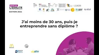 J'ai moins de 30 ans, puis-je entreprendre sans diplôme ?