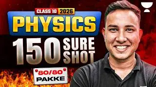 150 Most Important Sure Shot Questions || Class 10 Physics Bords 2026 || Alok Sir