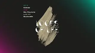 MarmorMetall presents: Loops of Life_#019 - Chriso b2b Nic Palpate // Live @ Scarab&eacute;e