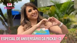 FELIZ ANIVERS&Aacute;RIO, MICKA SEVALHO!