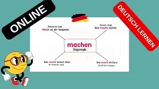 ONLINE ALMANCAYI B&Ouml;YLE &Ouml;ĞRENIN /machen/ Pr&auml;senz-Perfekt- Pr&auml;teritum-Futur I
