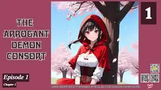 The Arrogant Demon Consort   Episode 1 Audio   Li Mei's Wuxia Whispers Audiobook