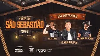 FESTA DE SAO SEBASTIAO 2026 - SALGADO - MANOEL VITORINO-BA