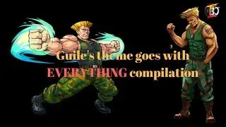 Guile's Theme Goes with Everything compilation