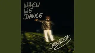 When We Dance