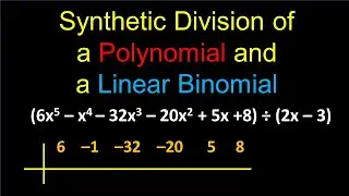 SYNTHETIC DIVISION (A polynomial and a binomial) - Easy Steps