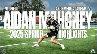 Aidan Mahoney '25 Spring 2025 Highlights | Archmere Academy