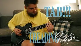 Hollow Front - Treading Water (Guitar Cover + TAB) New Song 2021