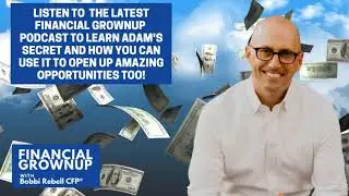 A fun preview of Adam Carroll's Financial Grownup podcast episode