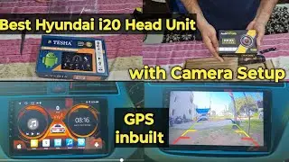Hyundai i20 Android Sterio Installation with Camera Setup | Tesha Android System 4GB+32GB