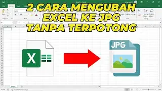 How to Convert Excel to JPG Without Cropping | Excel Tutorial