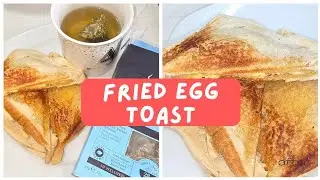 Perfect Fried Eggs Sauce Toast | Easy Breakfast Recipe | Quick & Delicious Toast Idea