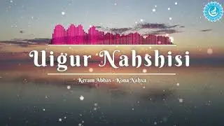 Keram Abbas - Kona Nahxa