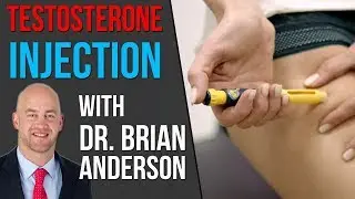How To CORRECTLY Inject Testosterone with Dr. Brian Anderson