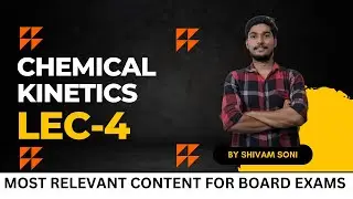 Chemical Kinetics Lec-4 | Collision theory | Order | Molecularity | Temperature coefficient