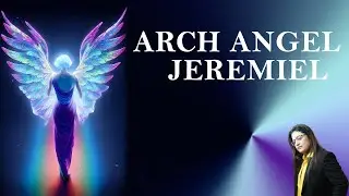 15 𝐊𝐍𝐎𝐖 𝐘𝐎𝐔𝐑 𝐀𝐑𝐂𝐇 ANGEL JEREMIEL  | KANHAI THE DIVINE WORLD #kanhaithedivineworld