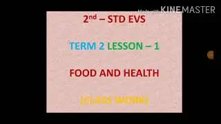 2nd  std : EVS Term 2 Ln 1 (Class work)