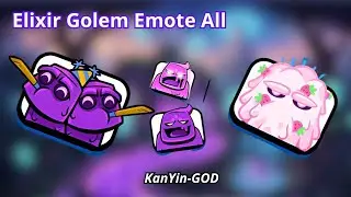 All Elixir Golem Emotes in Clash Royale🥶🥶