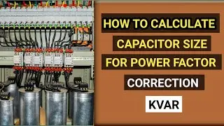 How to calculate size of capacitors to improve power factor correction | Power factor correction