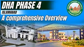 DHA Phase 4 Islamabad | Location & Amenities Overview | Advice Associates