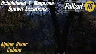 Fallout 76 Bobblehead & Magazine Spawn Locations - Alpine River Cabins