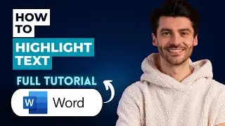 How to Highlight Text in Microsoft Word [2026 Guide]