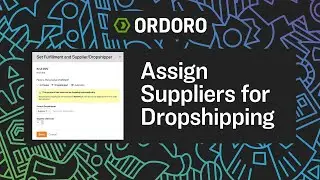 How to Assign Dropship Suppliers to Products in Ordoro | Streamline Dropshipping