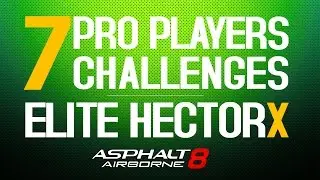 7 CHALLENGES - Elite HectorX