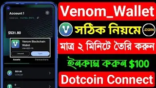 venom blockchain wallet create । venom wallet create । venom wallet dotcoin । venom wallet connect