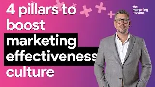 The Four Secrets to Cultivating a Marketing Effectiveness Culture