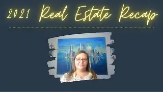 2021 Real Estate Recap - Spokane County