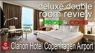 Clarion Hotel Copenhagen Airport - Superior Double Room review | ex Hilton | DJI OSMO +